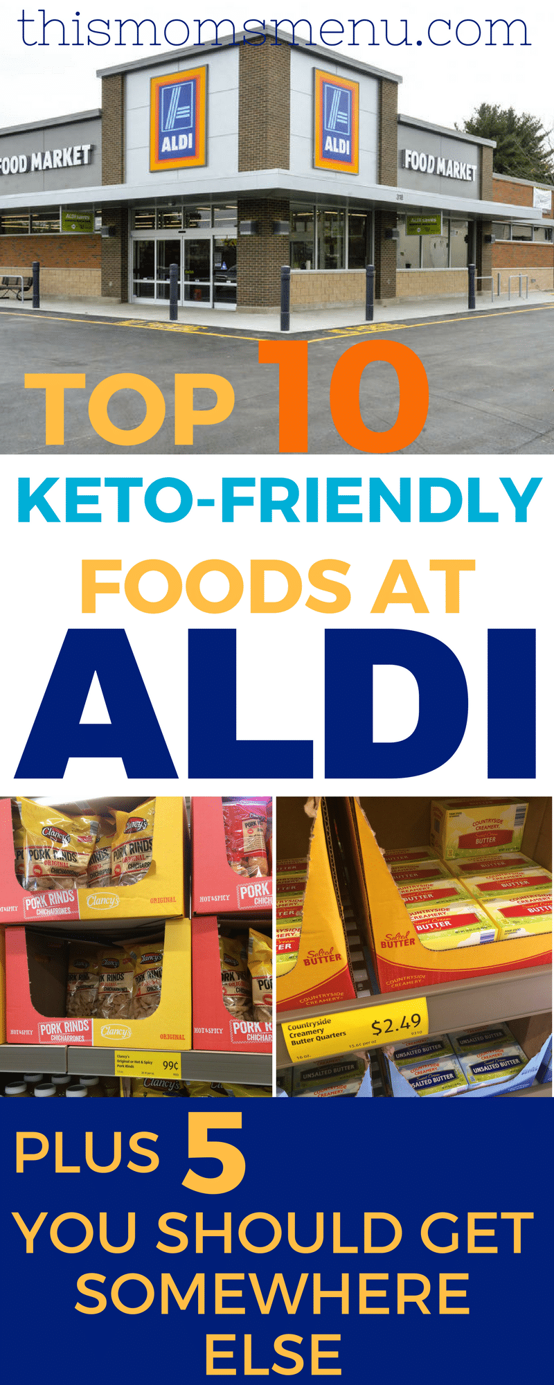 Keto at Aldi! My top 10 low carb foods to buy at Aldi {Plus 5 to get