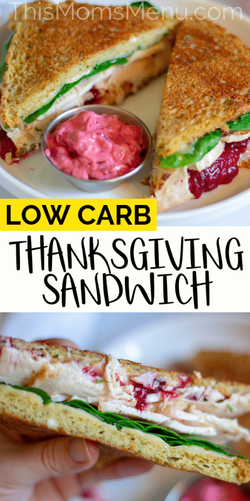 Spruce up your Thanksgiving leftovers with the super simple sandwich. It has all the flavors of a Thanksgiving dinner and only takes minutes to make! #thismomsmenu #keto #thanksgivingleftovers