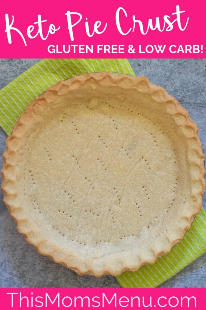 Keto Pie crust with text overlay