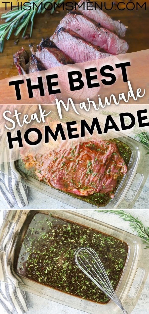 The Best Homemade Steak Marinade This Moms Menu