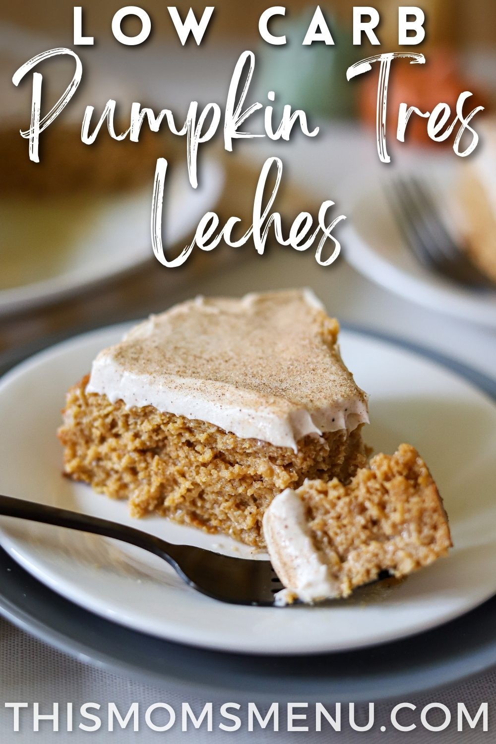 Keto Pumpkin tres leches cake with text overlay