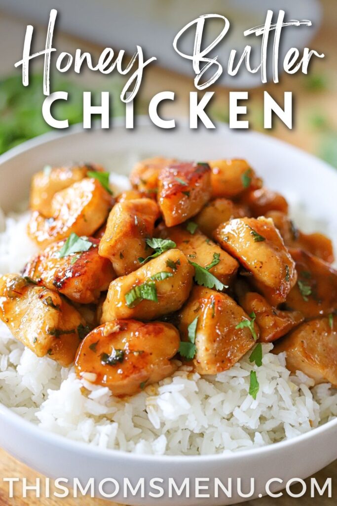 Honey garlic and butter chicken over a bed of rice with a white text overlay