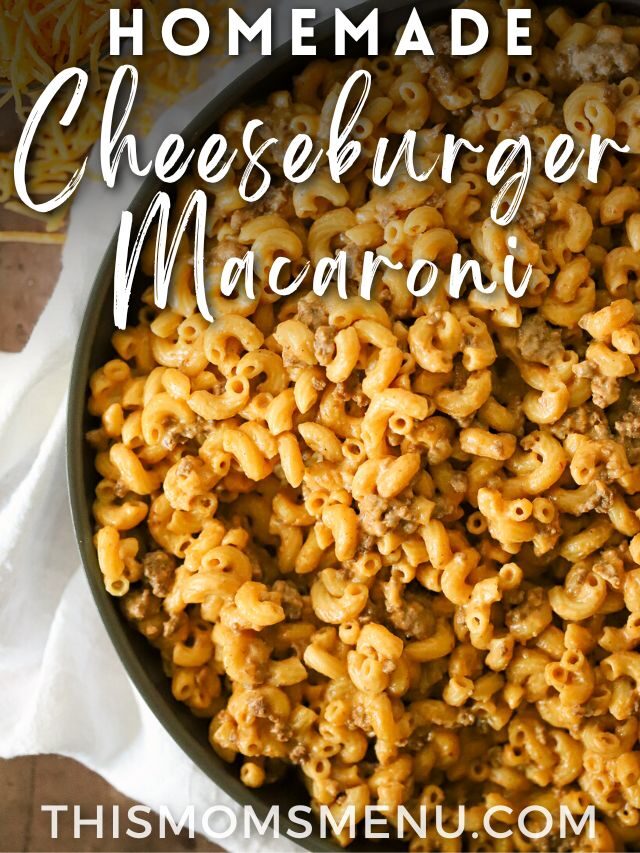 Homemade Cheeseburger Mac Recipe