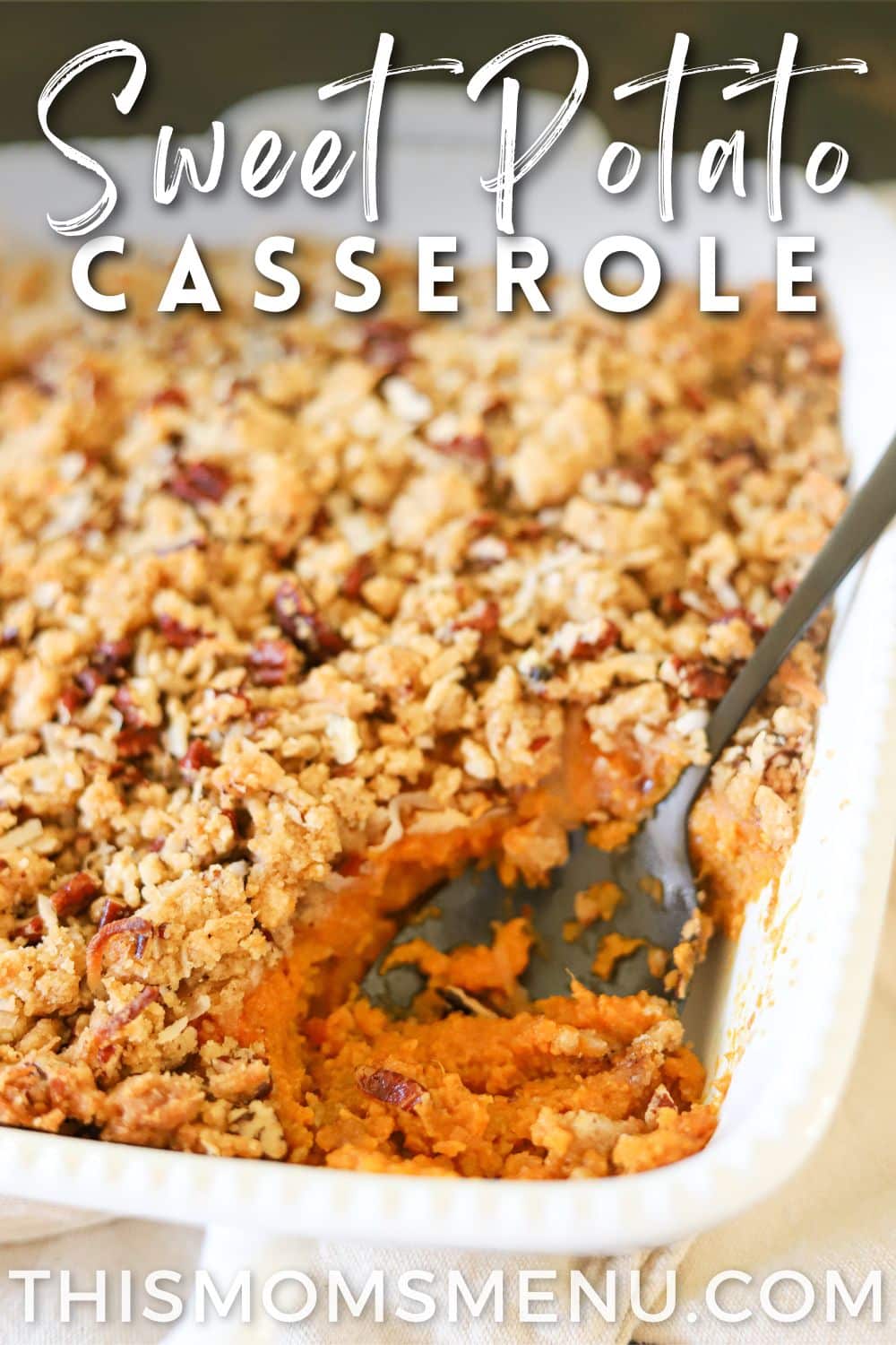 sweet potato casserole with a crumbly topping and text overlay